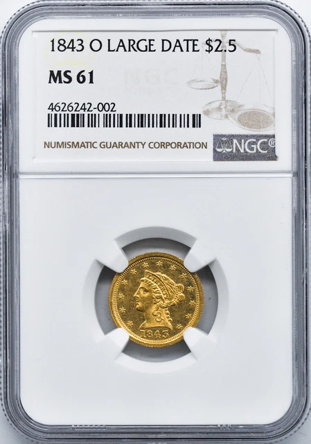 1843-O Liberty Head $2.5 Ngc Ms 61