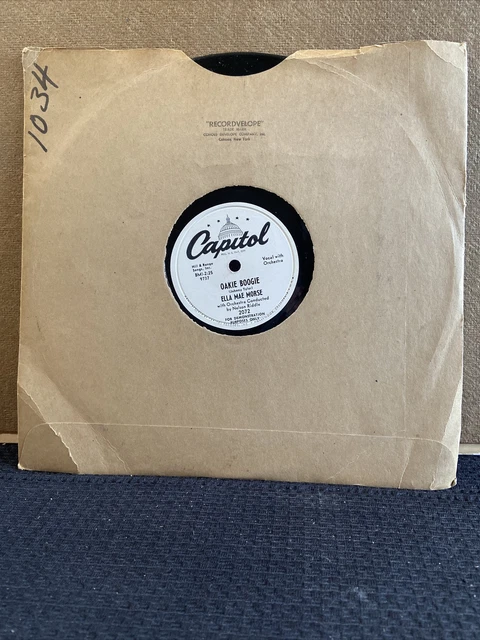 Ella Mae Morse/Love Ya' Like Mad!/ Oakie Boogie,Capitol-2072, 78rpm./ 1952/PROMO