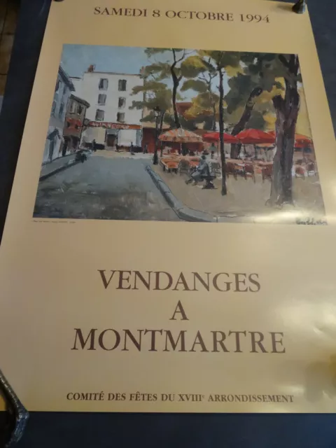 Veritable Affiche   Vendanges A Montmartre Cuvee 1994 41 X 59 Cm