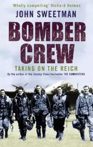 John Sweetman Bomber Crew (Poche)