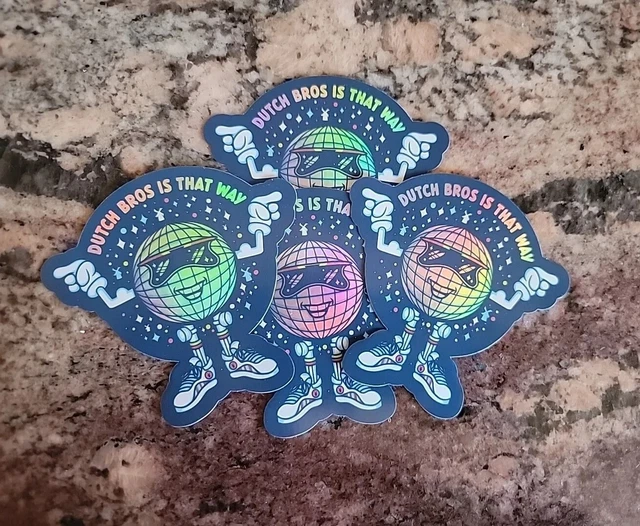 DUTCH BROS STICKER Jan. 3rd 2024 "DUTCH BROS IS THAT WAY" DISCO BALL