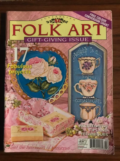 Australian Folk Art & Decorative Painting Magazine - Vol. 12 No. 6