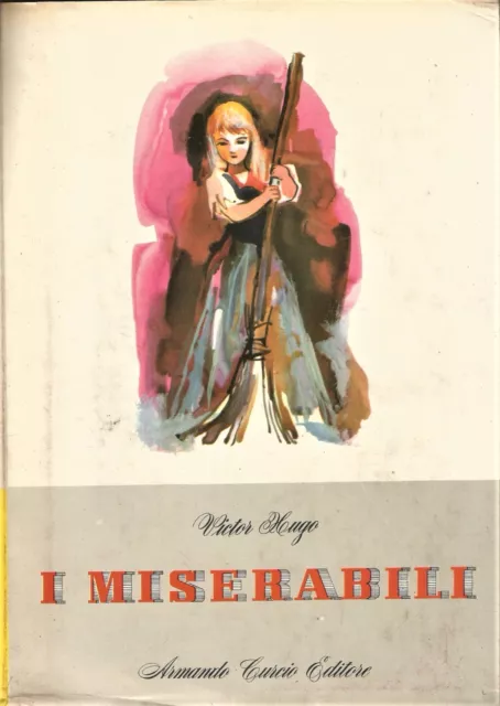 I MISERABILI di Victor Hugo 1896 Tommasi Libro Antico illustrato romanzo