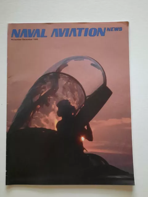 Naval Aviation News Magazine US Navy November / December 1993 FREE SHIPPING