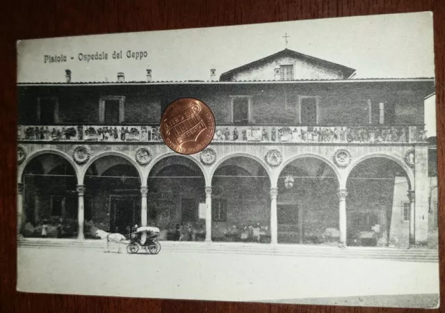 Cartolina d'epoca paesaggistica Italia Toscana Pistoia Ospedale del Ceppo