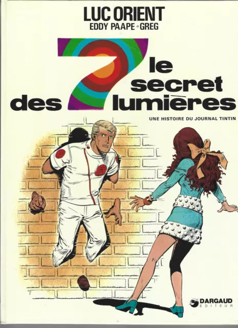 Rare Eo 1974 Eddy Paape +  Greg + Luc Orient  N° 6 :  Le Secret Des 7 Lumières