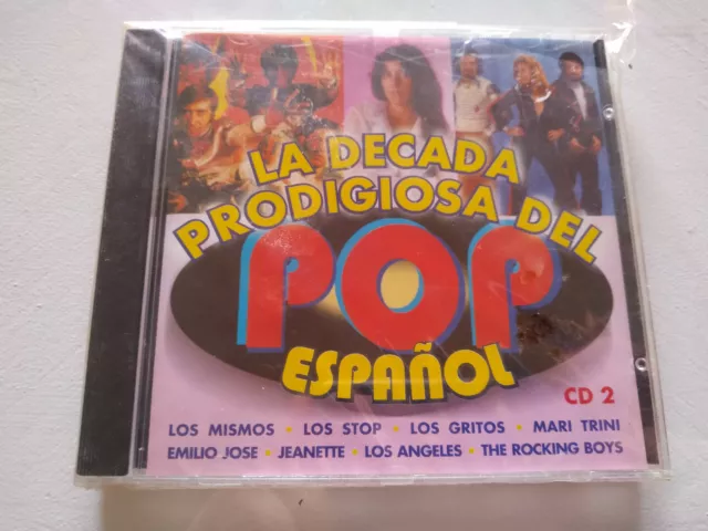 La Decada Prodigiosa del Pop Español Jeanette Los Stop Emilio Jose 1999 CD Nuevo