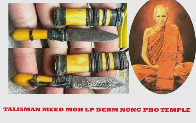 Thai Amulet Talisman Meed Moh Lp Derm Yantra Knife Protect Luck Nong Pho Temple