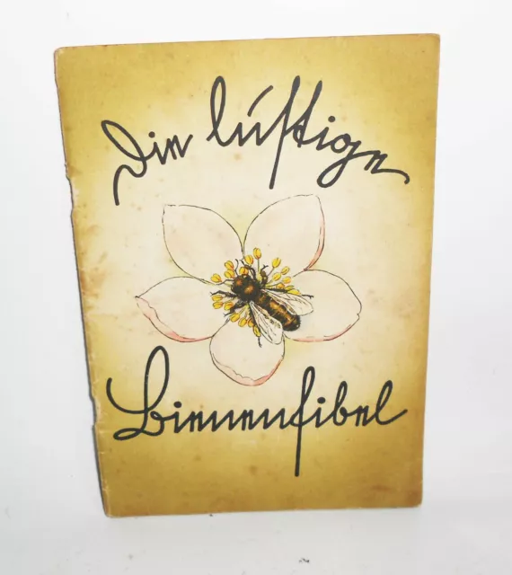 Die lustige Bienenfibel um 1940 Original Bienen Imker (H6