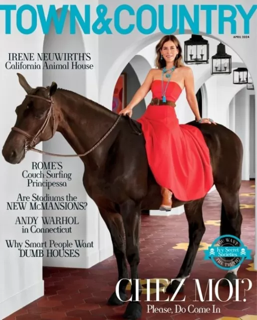 Town & Country Magazine - April 2024 Issue - Chez Moi? - Irene Neuwirth