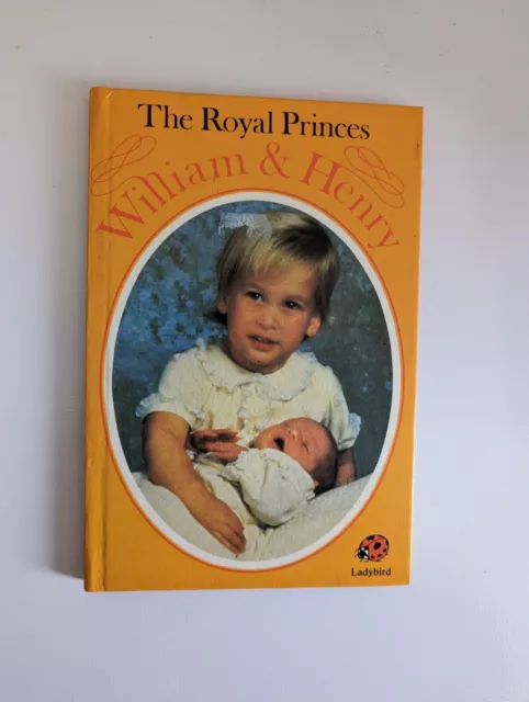 1985 Vintage ladybird book The royal Prince William and Henry, Prince Harry