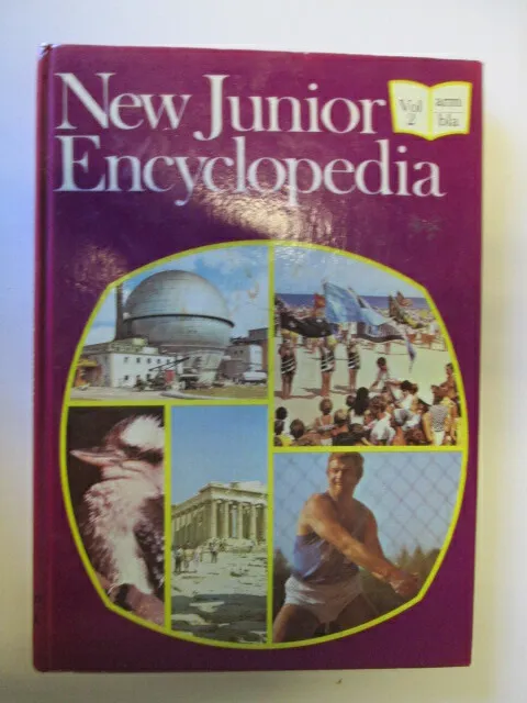 New Junior Encyclopedia Volume 2 ARM-BLA - Various 1973-01-01   Macdonald - Acce