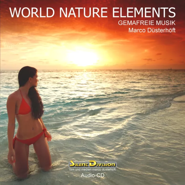 CD World Nature Elements Gemafreie Musik 50 min für Vertonung und Beschallung