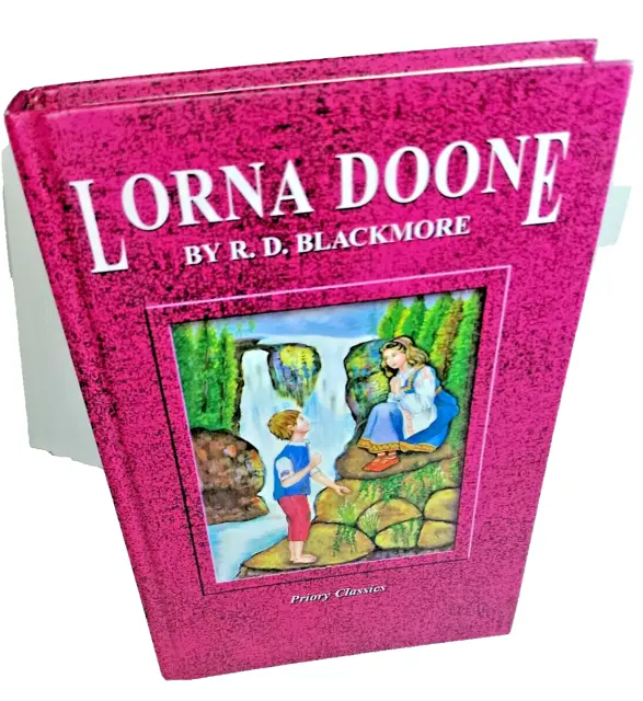 Lorna Doone by R. D. Blackmore Hardback Priory Classics for Children Adventure