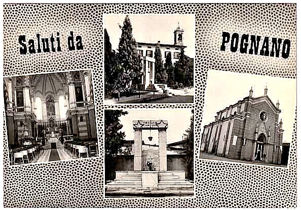 Cartolina di Saluti da POGNANO (Bergamo) Vedute ,Bianconero