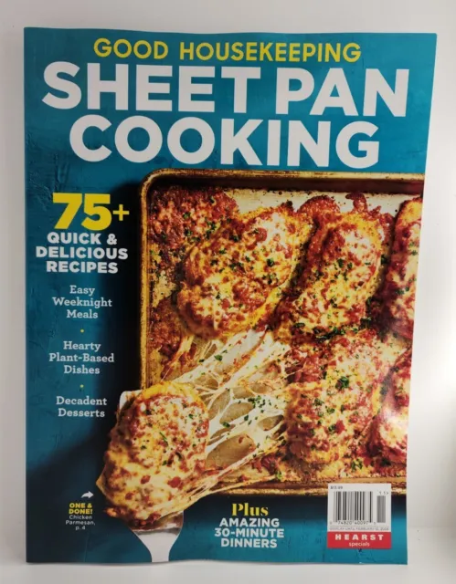 Good Housekeeping Magazine Sheet Pan Cooking 75+ Quick & Delicious Recipes