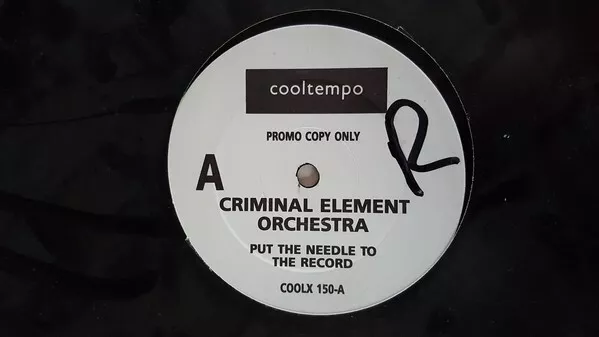 Criminal Element Orchestra - Put The Needle To The Record (12", P/Mixed, Promo)