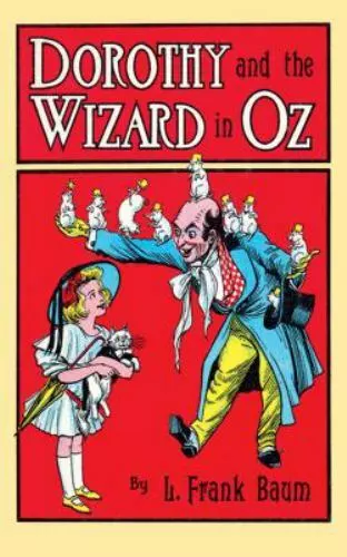 Dorothy and the Wizard in Oz; Dover Childre- 0486247147, L Frank Baum, paperback