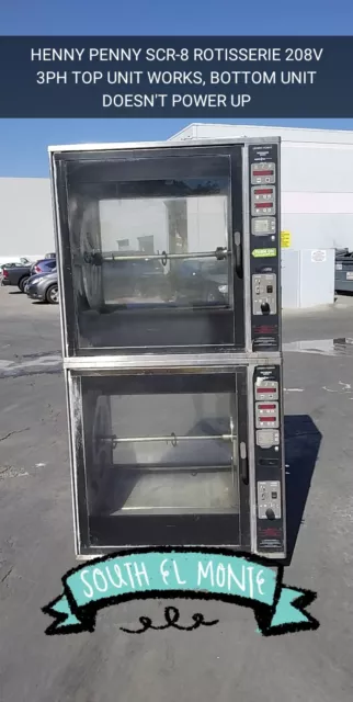 Henny Penny Rotisserie Model Scr-8- Double Stack