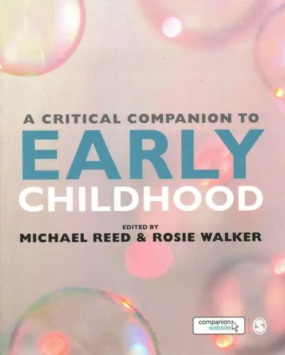 Critical Companion to Early Childhood by Michael Reed 9781446259276 | Brand New