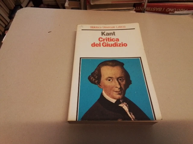 KANT - CRITICA DEL GIUDIZIO - LATERZA, 1987, 17l23