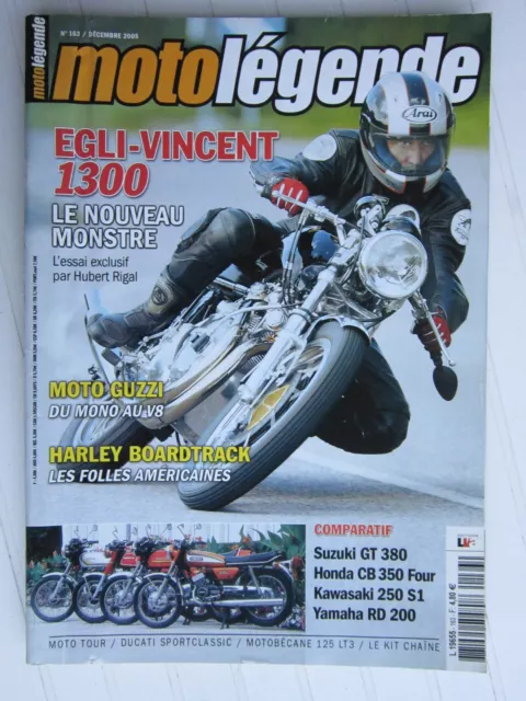 MOTO LEGENDE N°163 /EGLI-VINCENT 1300/MOTO GUZZI/HARLEY BOARDTRACK/Comparatif