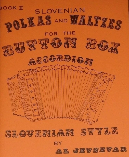 LEARN SLOVENIAN BUTTON Box Accordion Sheet Music Song Instruction Book