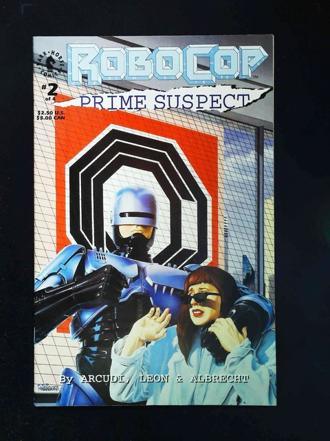 Robocop Prime Suspect #2  Dark Horse Comics 1992 Nm-