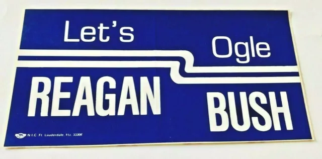 Vintage Let's Ogle Reagan Bush 84 Sticker Premium Vinyl republican 80s Rare!!