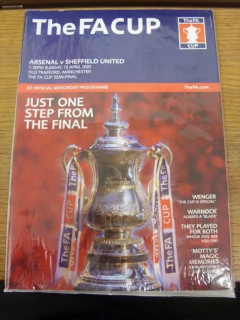 13/04/2003 FA Cup Semi-Final: Arsenal v Sheffield United [At Manchester United]