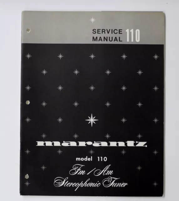 Original MARANTZ Model 110 FM/AM Stereo Tuner Service Manual/Reparatur Anleitung