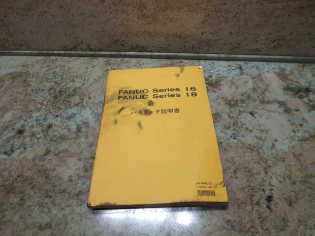 Fanuc Serie 16/18 Manuale B-61810/02 1992 Star SR-16 CNC Tornio
