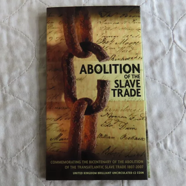 UK 2007 ABOLITION OF THE SLAVE TRADE £2 B/UNC PACK - sealed pack