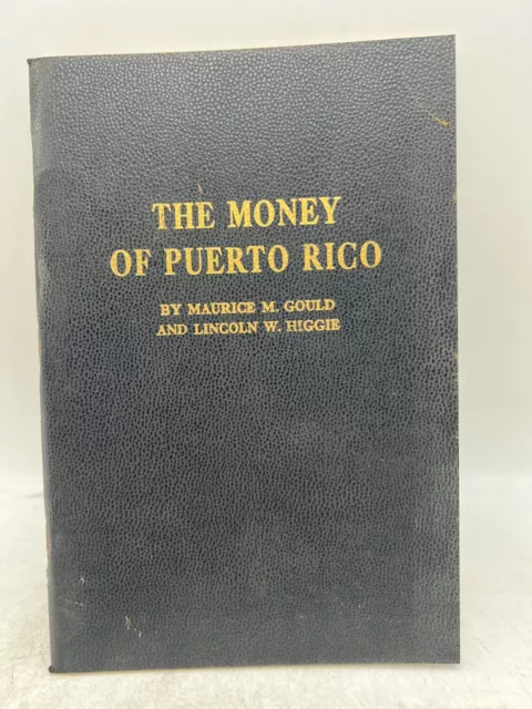 Whitman The Money of Puerto Rico Coin Book - Maurice Gould / Lincoln Higgie