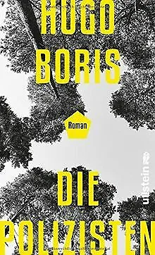 Die Polizisten: Roman von Boris, Hugo | Buch | Zustand sehr gut