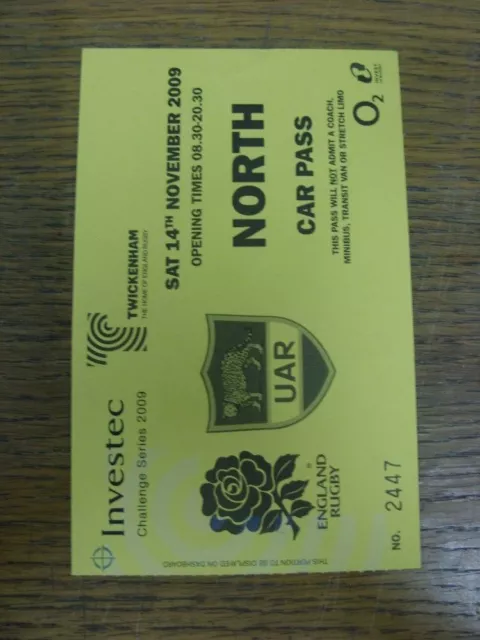 14/11/2009 Ticket: Rugby Union - England v Uruguay [At Twickenham] (Car Park Pas