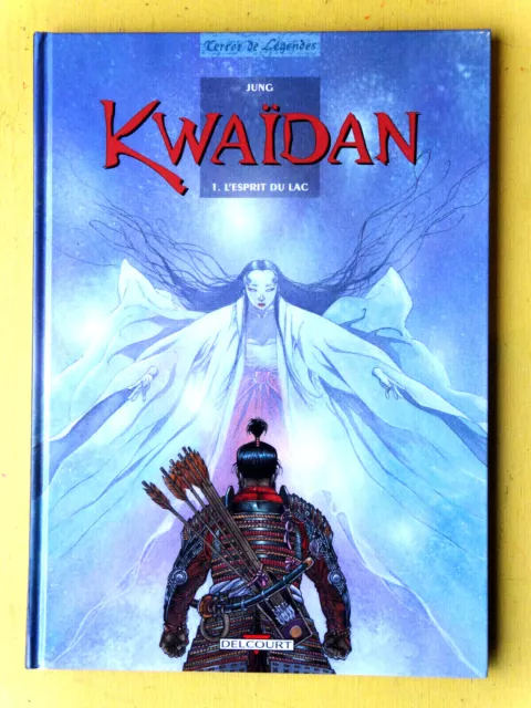 BD KWAIDAN  N°1 l'esprit du lac  EO 2001 jung TTBETAT NEUF (PC2Gd36)