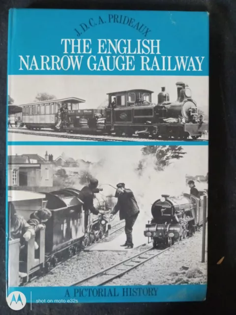 The Enghish Narrow Gauge Railway "J.D.C.A.Prideaux 1978