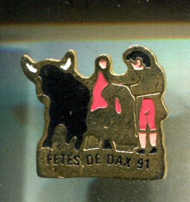 PIN S TORO FERIA ARENES DAX 