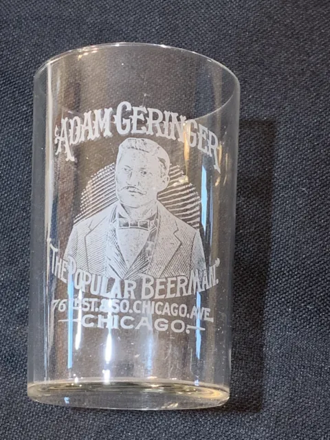 Adam ￼Geringer “The Popular Beer Man” etched Beer Glass - Chicago, Illinois
