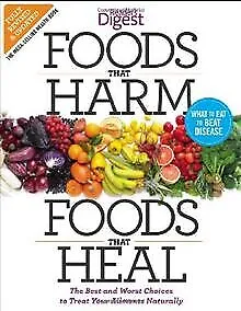 Foods That Harm and Foods That Heal: The Best and Wor... | Livre | état très bon