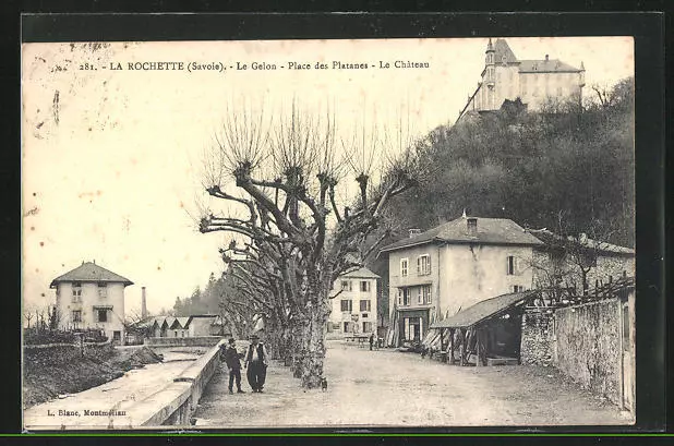 CPA La Rochette, le Gelon, Place des Platanes, le Chateau 1918
