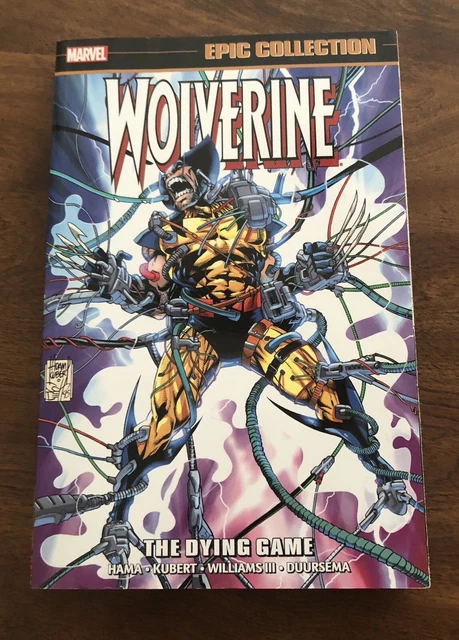 Wolverine Epic Collection TPB The Dying Game RARE Vol 8 OOP X-Men Marvel Comics