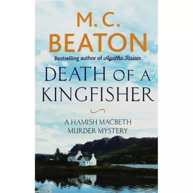 M.C. Beaton - Death of a Kingfisher  *NEW* + FREE P&P