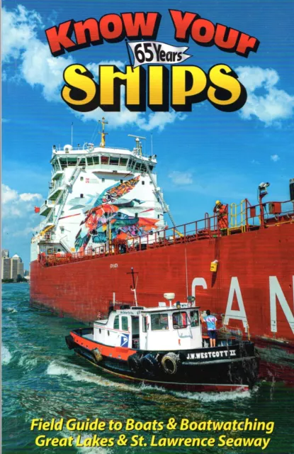 Know Your Ships 2024 - Field Guide to Great Lakes Boatwatching - New & Signed!