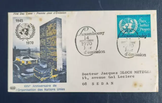 1970, XXVe Anniversaire de L' ONU, LUXEMBOURG , env 1er jour fdc