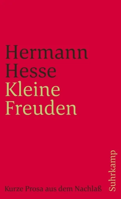 Kleine Freuden Hermann Hesse Taschenbuch 392 S. Deutsch 1977 Suhrkamp