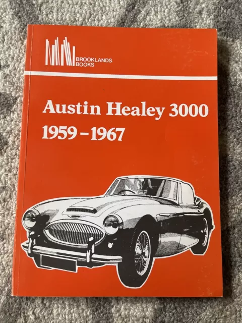 Austin Healey 3000, 1959-1967 Collection of Magazine Articles by Brooklands