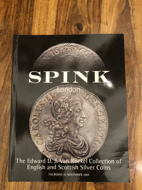 Spink Auction Catalogue 2001 Van Roekel Collection Of Silver Coins