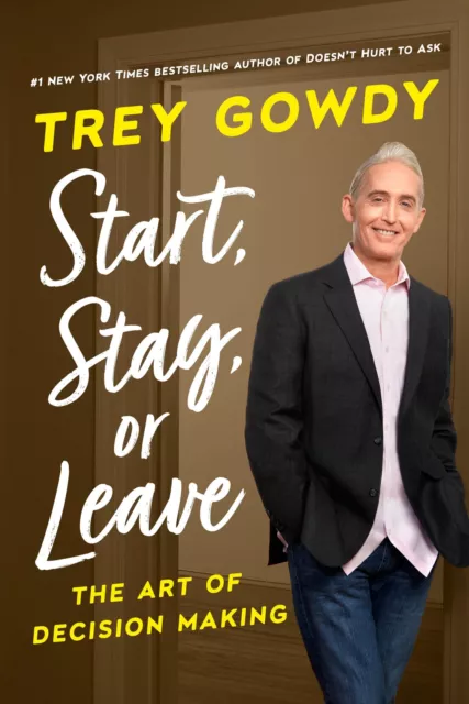 Start,Sujetarse,O Dejar : The Art Of Decision Haciendo Por Gowdy ,Trey ,De Book